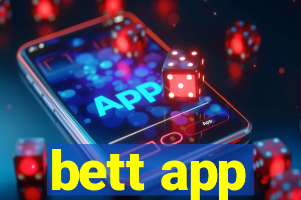 bett app